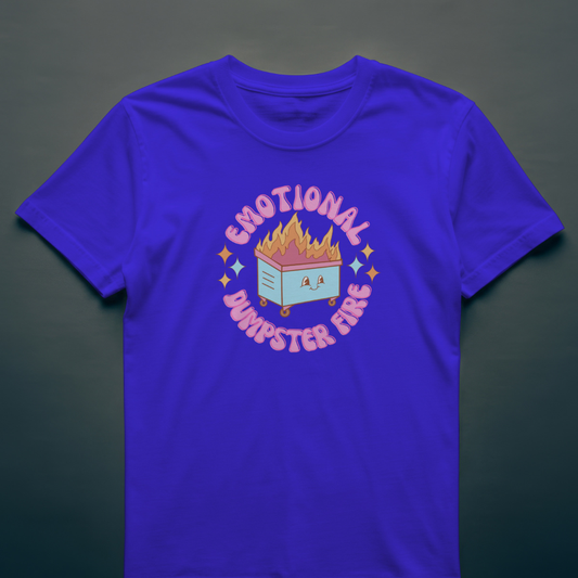 Emotional Dumpster Fire T-Shirt