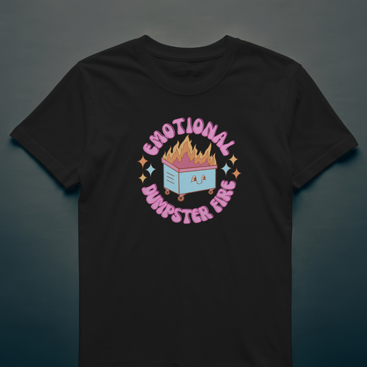 Emotional Dumpster Fire T-Shirt