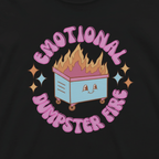 Close Up-Front View Black  Emotional Dumpster Fire t-shirt  Sarcastic Graphic Tee