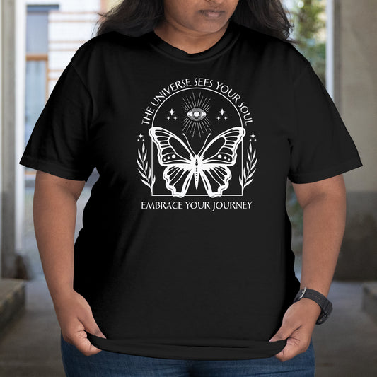 The Universe Sees Your Soul T-Shirt